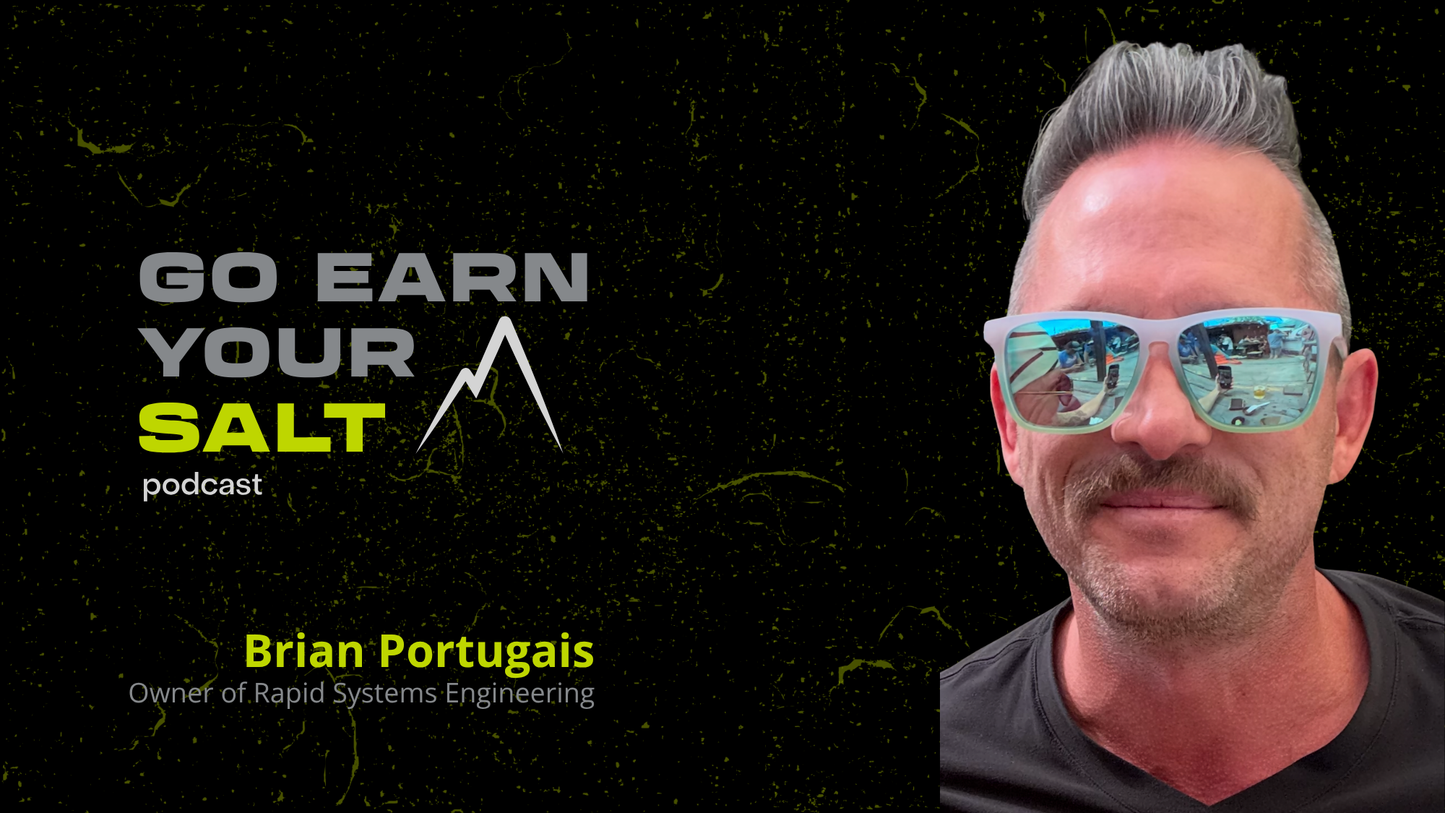 The Go Earn Your SALT Podcast Episode Transcript- Ep. 60- Brian Portugais